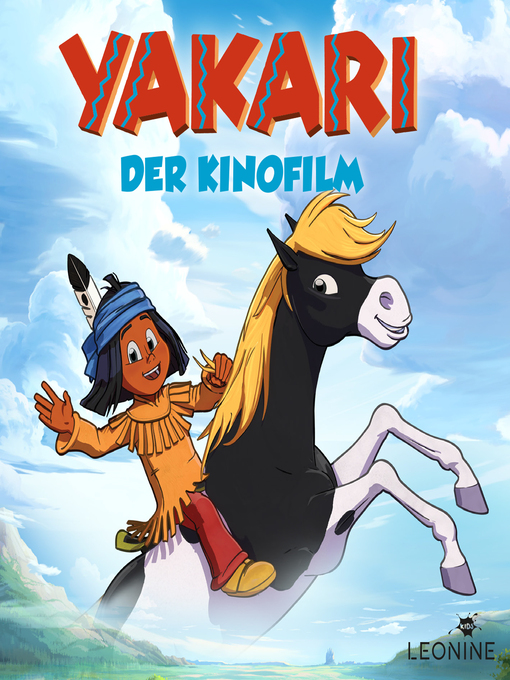 Title details for Yakari--Das Hörspiel zum Film by Hans Sigl - Available